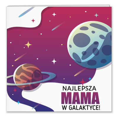 Najlepsza Mama w galaktyce